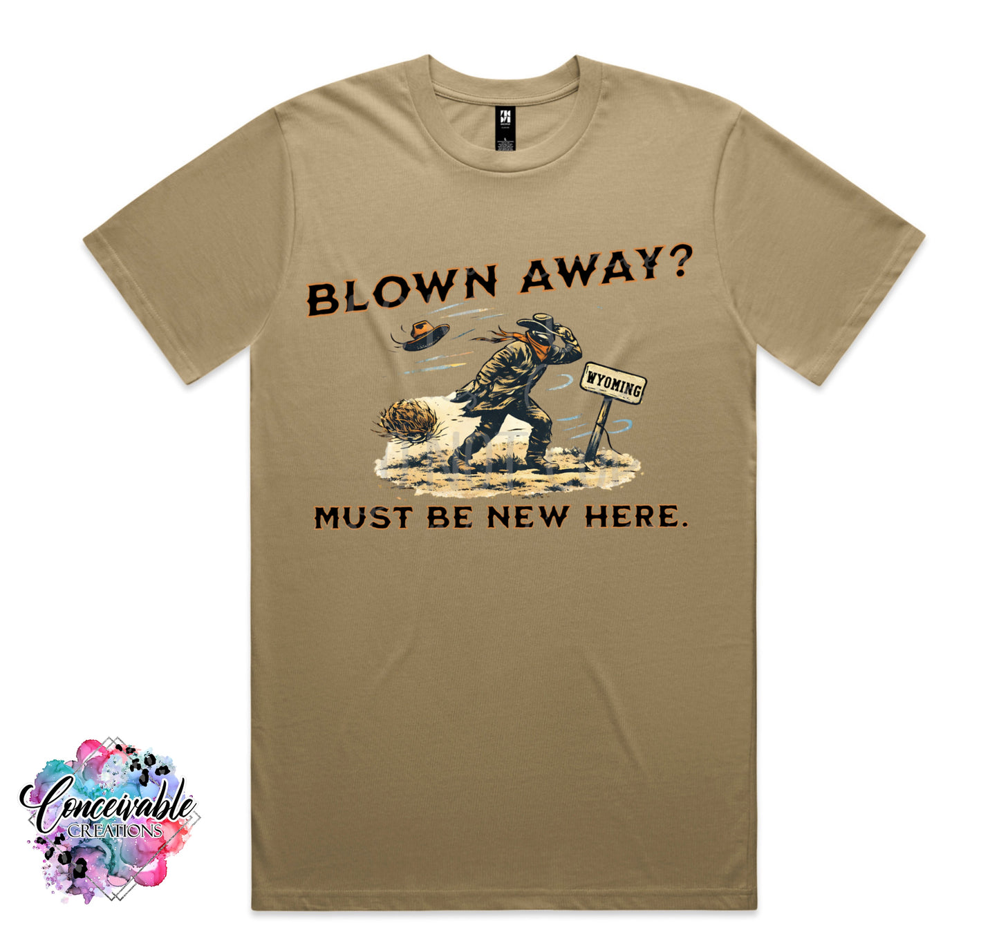 “Blown Away? Must Be New Here” Western Graphic