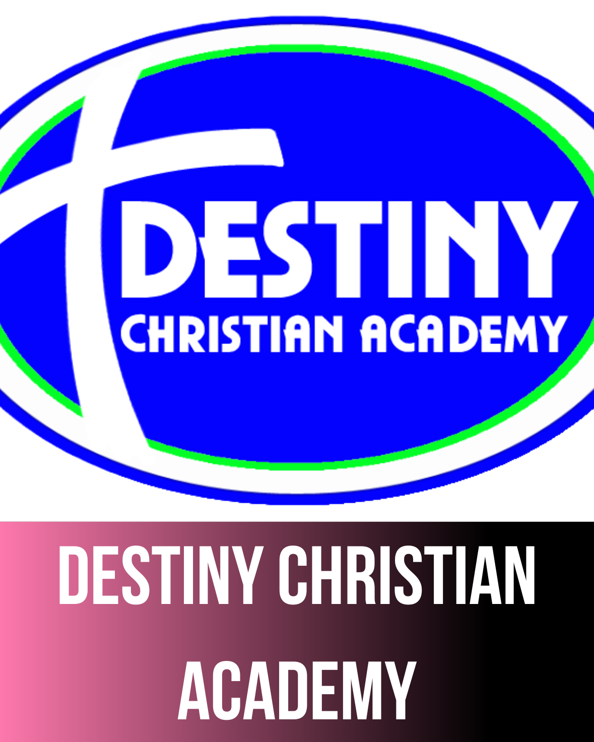 Destiny Christian Academy