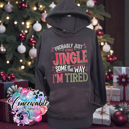 Jingle Half the Way Hoodie