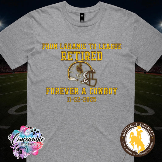 From Laramie to League – Forever a Cowboy Tee