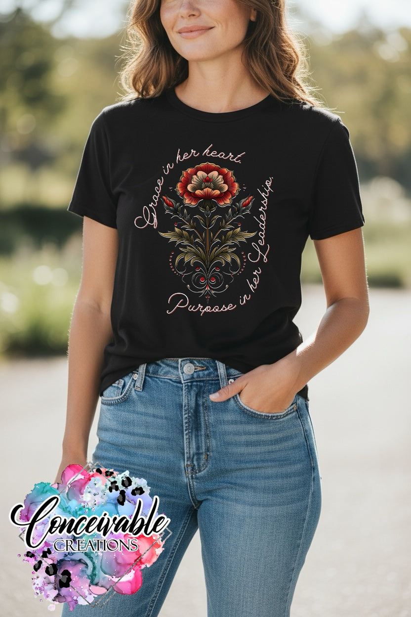 Grace in Her Heart, Purpose in Her Leadership Floral Graphic Tee